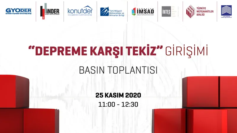 İnşaat Sektörünün Öncü 8 Sivil Toplum Kuruluşundan Ortak Bildiri: "Depreme Karşı Tekiz"