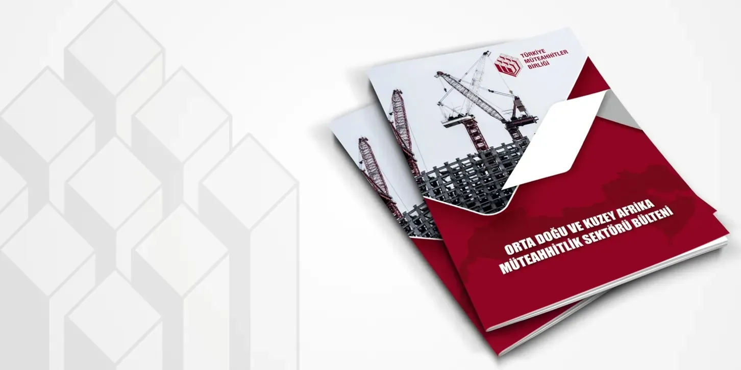 TMB “Ortadoğu ve Kuzey Afrika Bölgesi Bülteni” 8nci Sayısı Yayında...